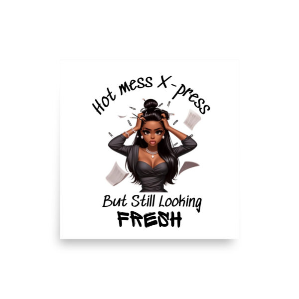 Hot Mess X-Press Wall Art - Image 9