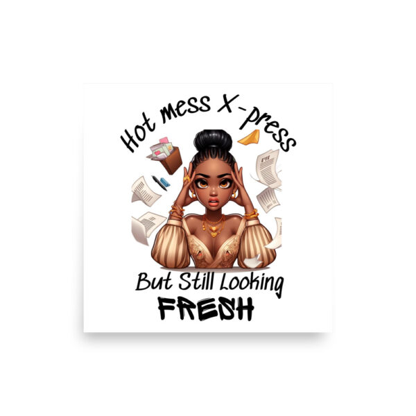 Hot Mess X-Press Wall Art - Image 9