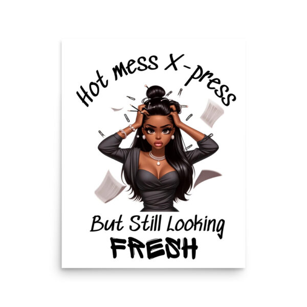 Hot Mess X-Press Wall Art - Image 10