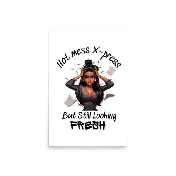Hot Mess X-Press Wall Art - Image 13