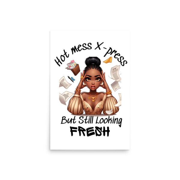 Hot Mess X-Press Wall Art - Image 13