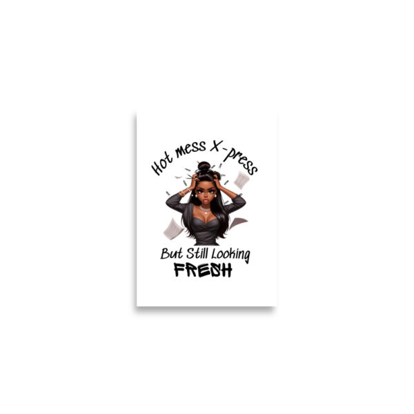 Hot Mess X-Press Wall Art - Image 3