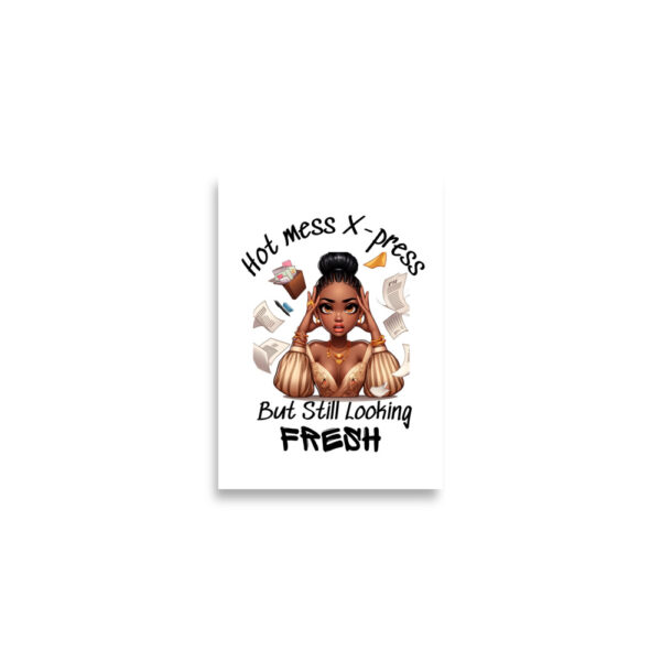 Hot Mess X-Press Wall Art - Image 3