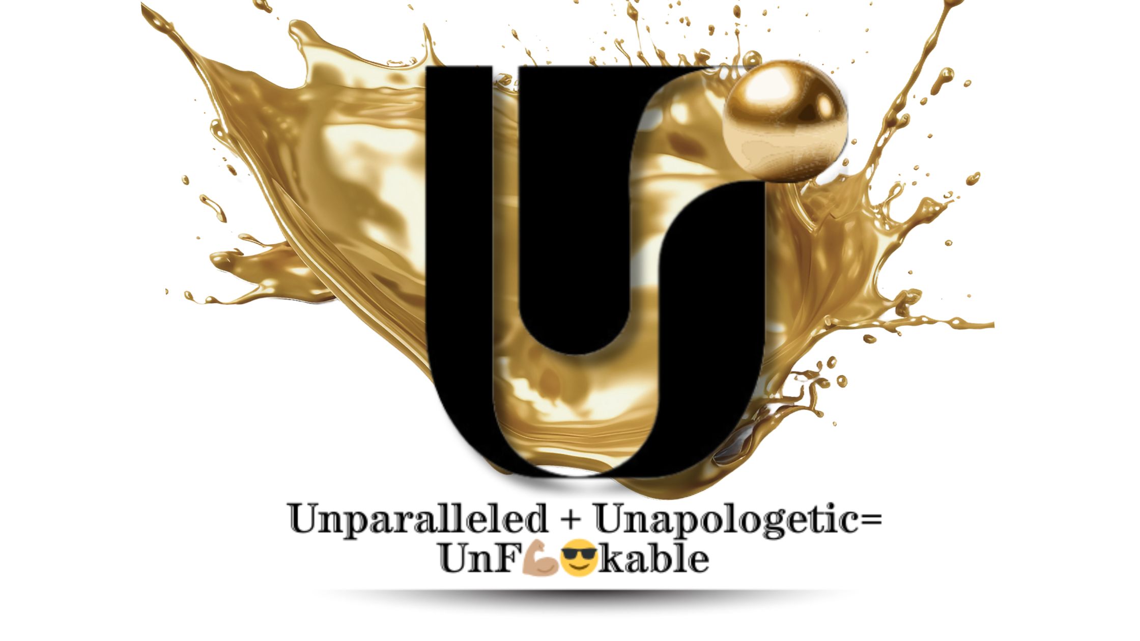 UnF🍸ckable - Shedding The Shit, Embracing The It - 不完全な美しさ"