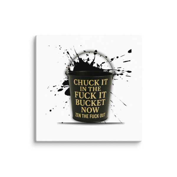Chuck It in the Bucket - Image 2
