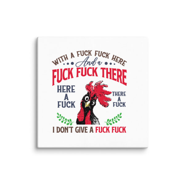 Old McDonald Had No F*cks Left – Rooster Rant Canvas - Image 4