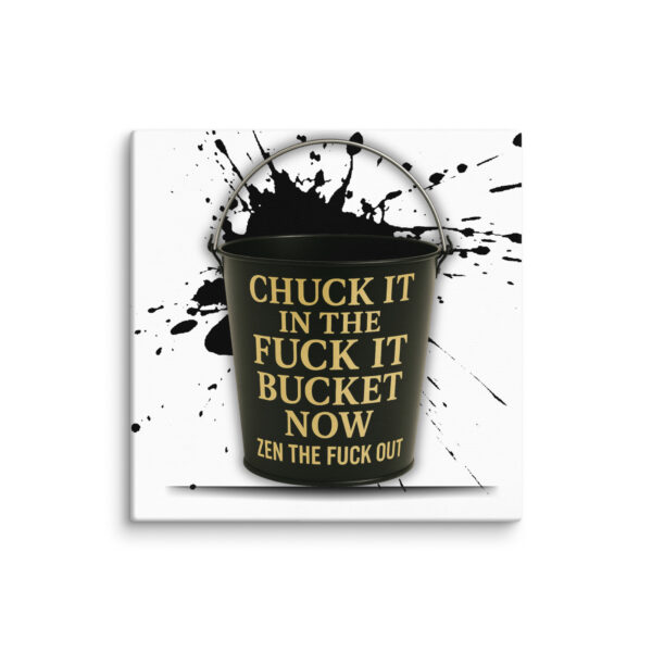 Chuck It in the Bucket - Image 4
