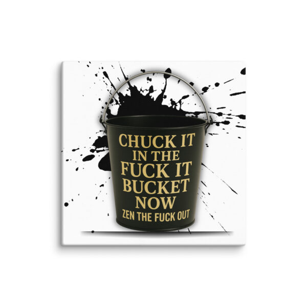 Chuck It in the Bucket - Image 5