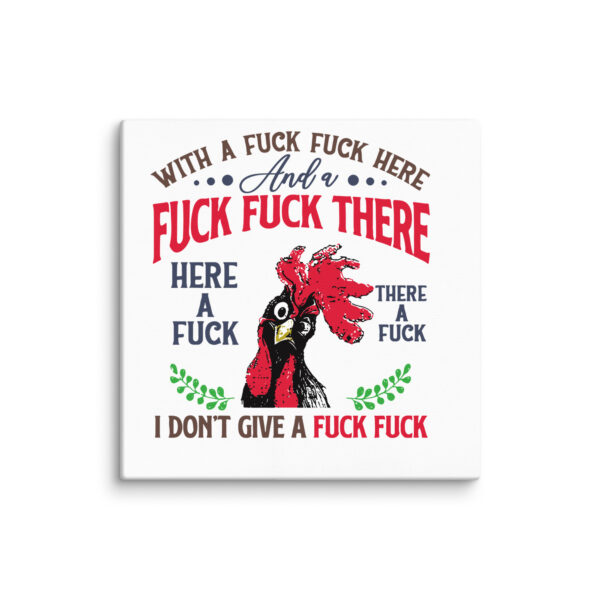 Old McDonald Had No F*cks Left – Rooster Rant Canvas - Image 6