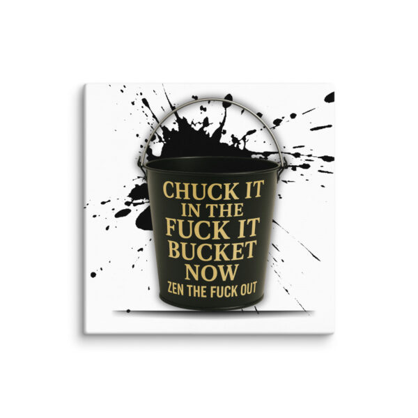 Chuck It in the Bucket - Image 6