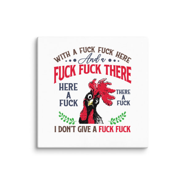 Old McDonald Had No F*cks Left – Rooster Rant Canvas - Image 7