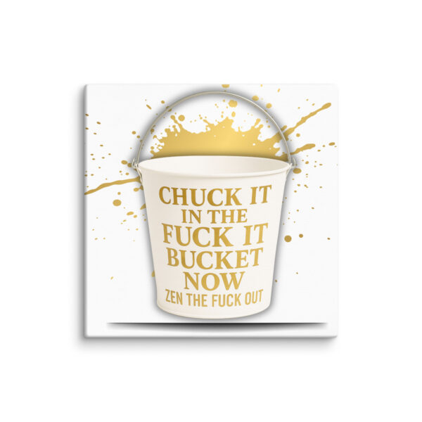 Say it again, chuck it in the bucket - Image 7