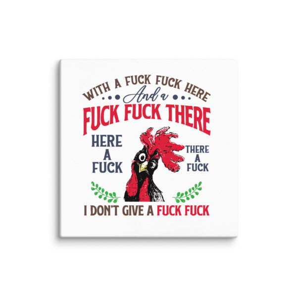 Old McDonald Had No F*cks Left – Rooster Rant Canvas