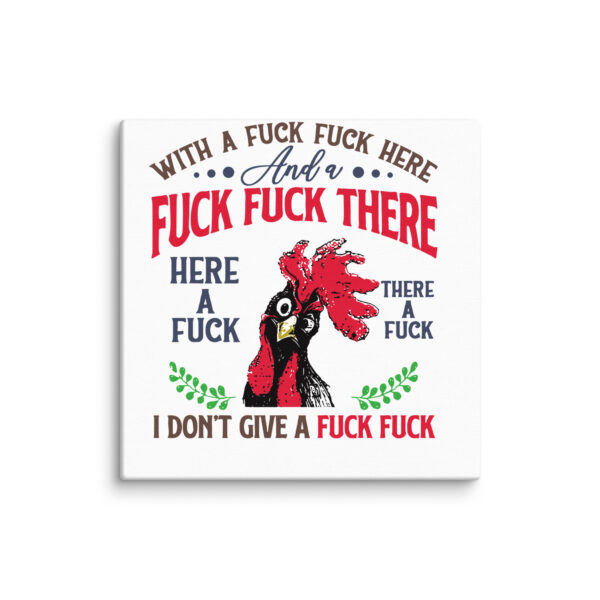 Old McDonald Had No F*cks Left – Rooster Rant Canvas - Image 11