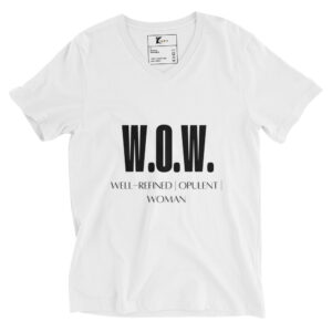 W.O.W. – Well-Refined | Opulent | Woman V-Neck Tee